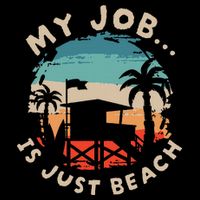 My Job Is The Beach Magnet