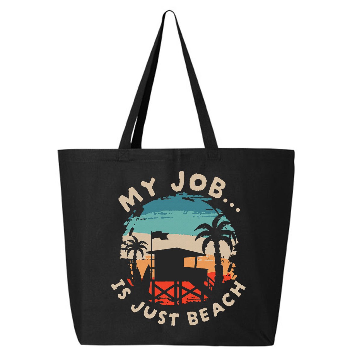 My Job Is The Beach 25L Jumbo Tote