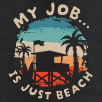 My Job Is The Beach Golf Towel