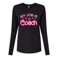 My Job Is Coach Retro Funny Coach Mom Womens Cotton Relaxed Long Sleeve T-Shirt