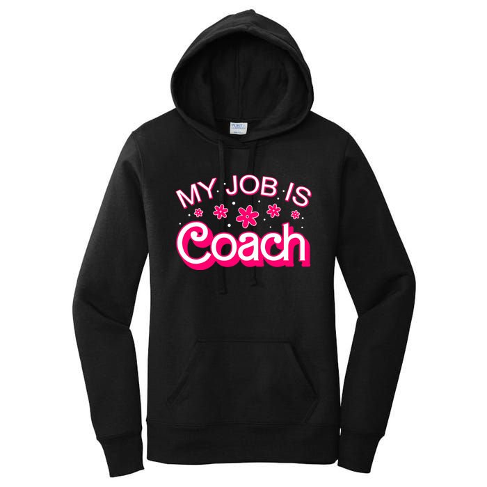 My Job Is Coach Retro Funny Coach Mom Women's Pullover Hoodie