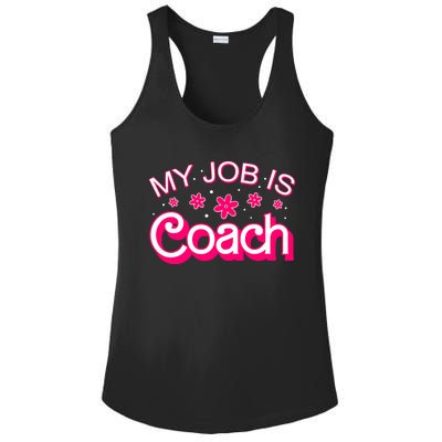 My Job Is Coach Retro Funny Coach Mom Ladies PosiCharge Competitor Racerback Tank