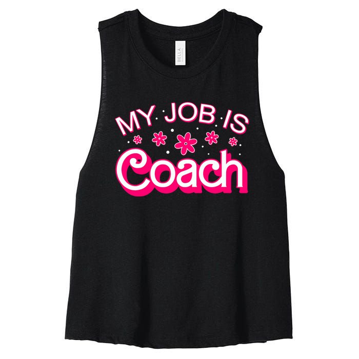 My Job Is Coach Retro Funny Coach Mom Women's Racerback Cropped Tank