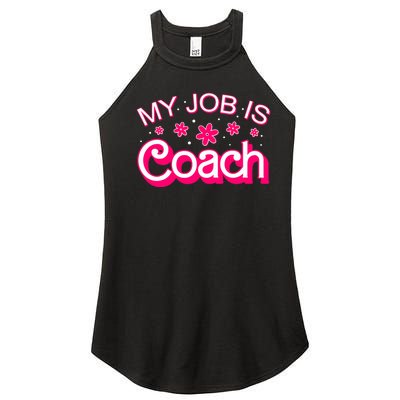 My Job Is Coach Retro Funny Coach Mom Women's Perfect Tri Rocker Tank