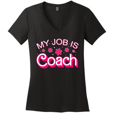 My Job Is Coach Retro Funny Coach Mom Women's V-Neck T-Shirt