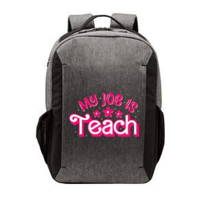 My Job Is Teach Funny Pink Retro Female Teacher Life Vector Backpack