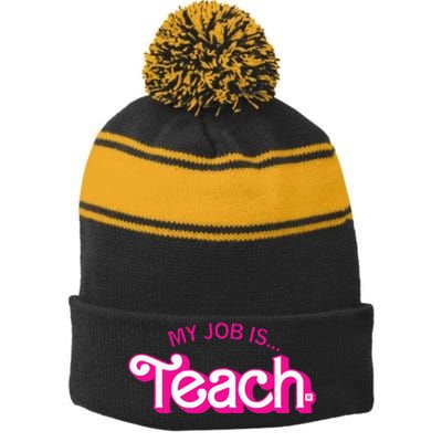 My Job Is Teach Retro Pink Style Teaching School For Teacher Stripe Pom Pom Beanie