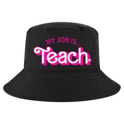 My Job Is Teach Retro Pink Style Teaching School For Teacher Cool Comfort Performance Bucket Hat