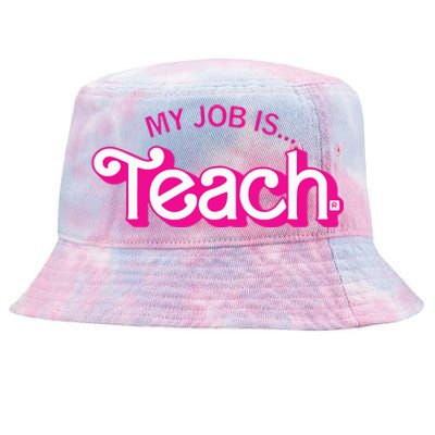 My Job Is Teach Retro Pink Style Teaching School For Teacher Tie-Dyed Bucket Hat