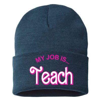 My Job Is Teach Gift For Teacher Sustainable Knit Beanie