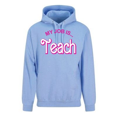 My Job Is Teach Gift For Teacher Unisex Surf Hoodie