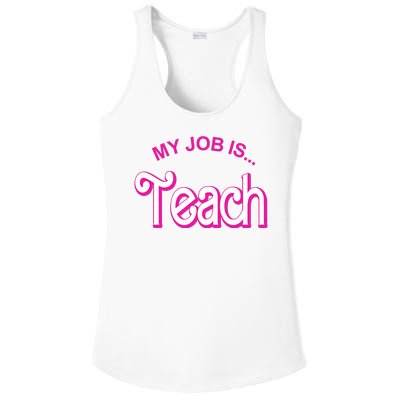 My Job Is Teach Gift For Teacher Ladies PosiCharge Competitor Racerback Tank