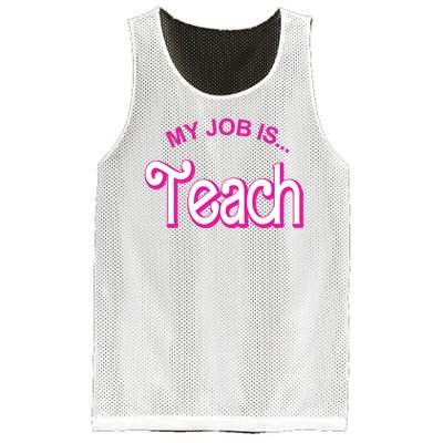 My Job Is Teach Gift For Teacher Mesh Reversible Basketball Jersey Tank