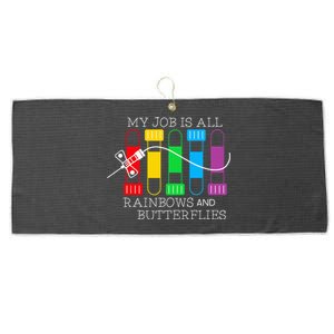 My Job Is All Rainbows & Butterflies Lab Tech Phlebotomist Large Microfiber Waffle Golf Towel