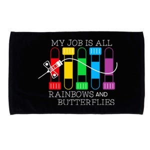 My Job Is All Rainbows & Butterflies Lab Tech Phlebotomist Microfiber Hand Towel