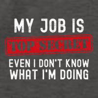 My Job Is Top Secret Even I DonT Know What IM Doing Vector Backpack