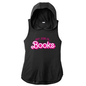 My Job Is Books Retro Pink Style Reading Books Ladies PosiCharge Tri-Blend Wicking Draft Hoodie Tank