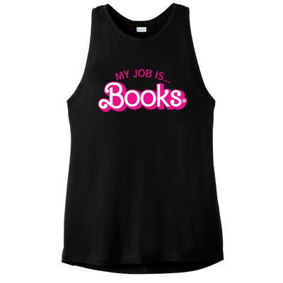 My Job Is Books Retro Pink Style Reading Books Ladies PosiCharge Tri-Blend Wicking Tank