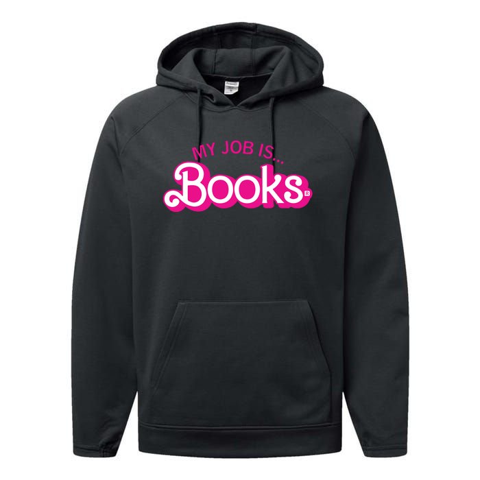 My Job Is Books Retro Pink Style Reading Books Performance Fleece Hoodie