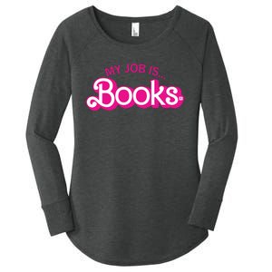 My Job Is Books Retro Pink Style Reading Books Women's Perfect Tri Tunic Long Sleeve Shirt