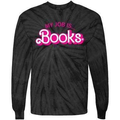 My Job Is Books Retro Pink Style Reading Books Tie-Dye Long Sleeve Shirt