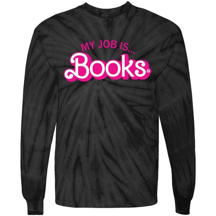 My Job Is Books Retro Pink Style Reading Books Tie-Dye Long Sleeve Shirt