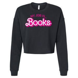 My Job Is Books Retro Pink Style Reading Books Cropped Pullover Crew