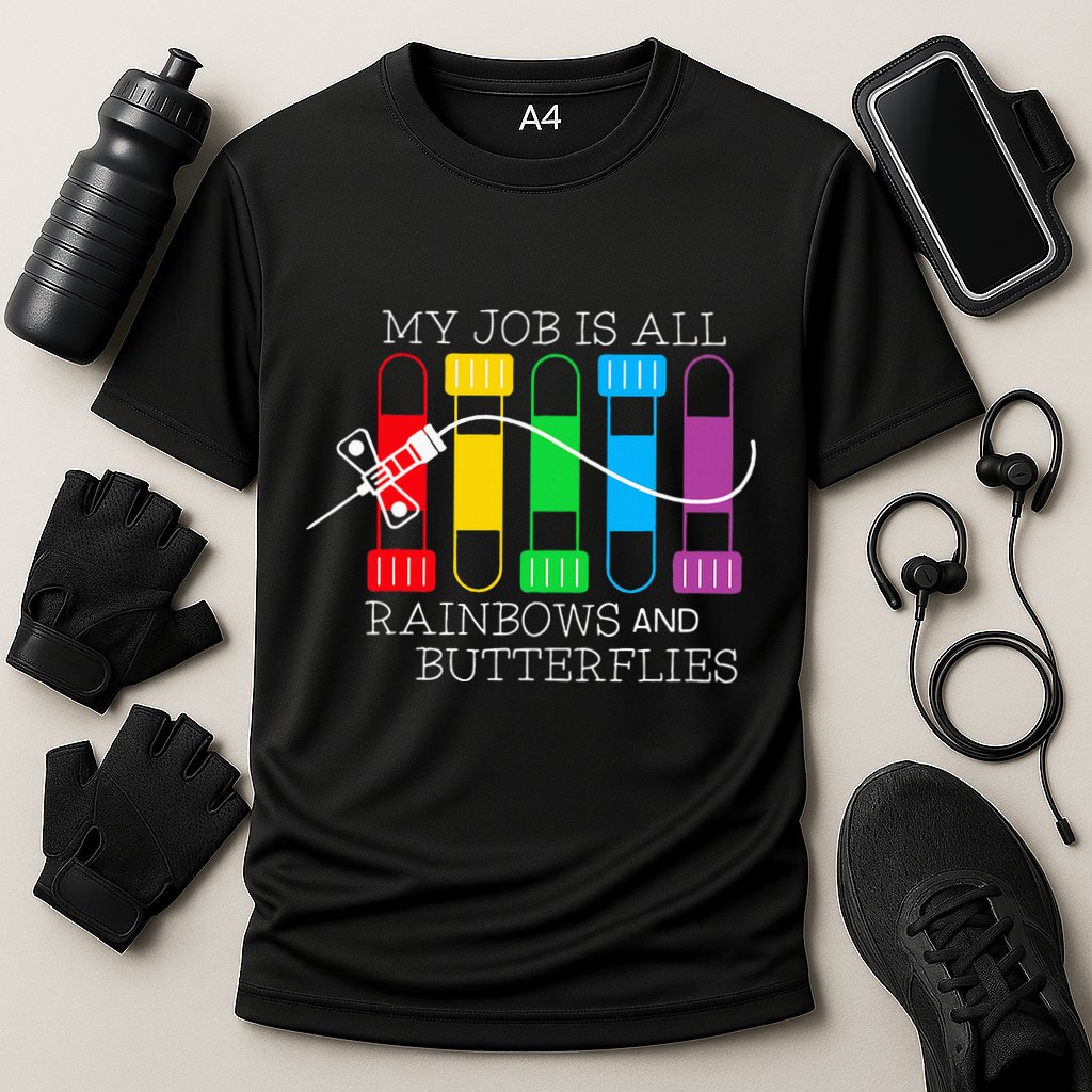 My Job Is All Rainbows & Butterflies Lab Tech Phlebotomist Performance Shirt