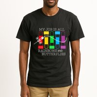 My Job Is All Rainbows & Butterflies Lab Tech Phlebotomist Tall T-Shirt