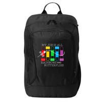 My Job Is All Rainbows & Butterflies Lab Tech Phlebotomist City Backpack