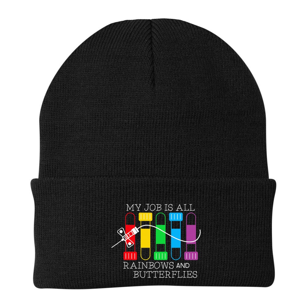 My Job Is All Rainbows & Butterflies Lab Tech Phlebotomist Beanie