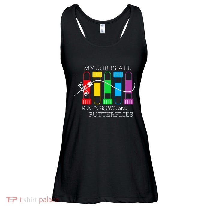 My Job Is All Rainbows & Butterflies Lab Tech Phlebotomist Ladies Essential Flowy Tank