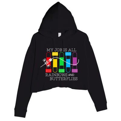 My Job Is All Rainbows & Butterflies Lab Tech Phlebotomist Crop Fleece Hoodie