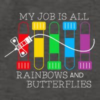 My Job Is All Rainbows & Butterflies Lab Tech Phlebotomist Vector Backpack