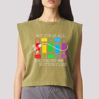 My Job Is All Rainbows & Butterflies Lab Tech Phlebotomist Garment-Dyed Women's Muscle Tee
