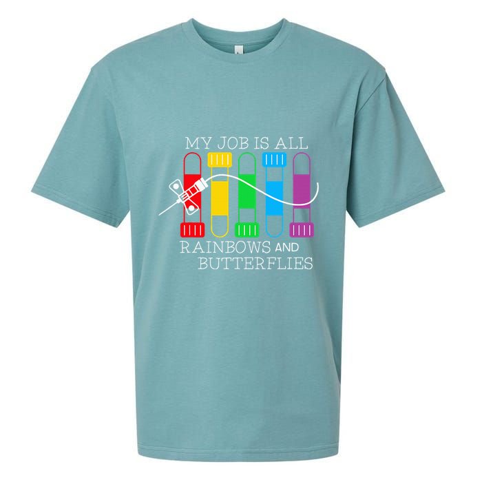 My Job Is All Rainbows & Butterflies Lab Tech Phlebotomist Sueded Cloud Jersey T-Shirt