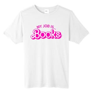 My Job Is Books Retro Pink Funny Reading Books Tall Fusion ChromaSoft Performance T-Shirt