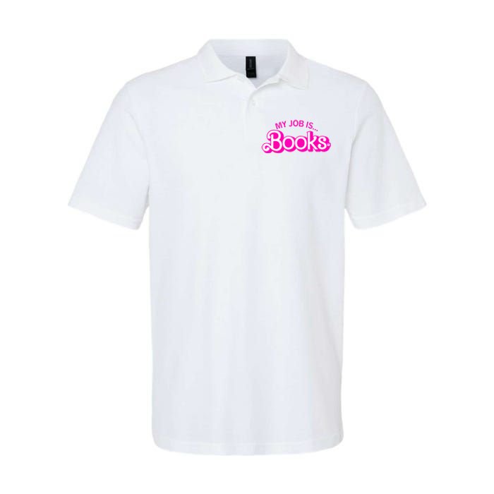 My Job Is Books Retro Pink Funny Reading Books Softstyle Adult Sport Polo