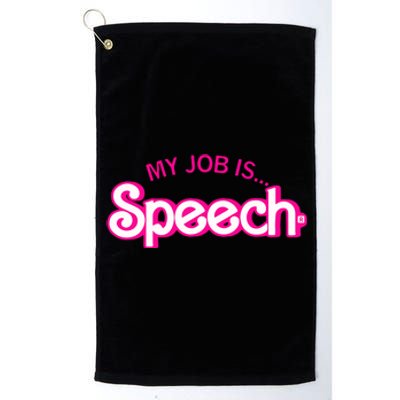 My Job Is Speech Therapist SLP Retro Pink Style Speech Gift Platinum Collection Golf Towel