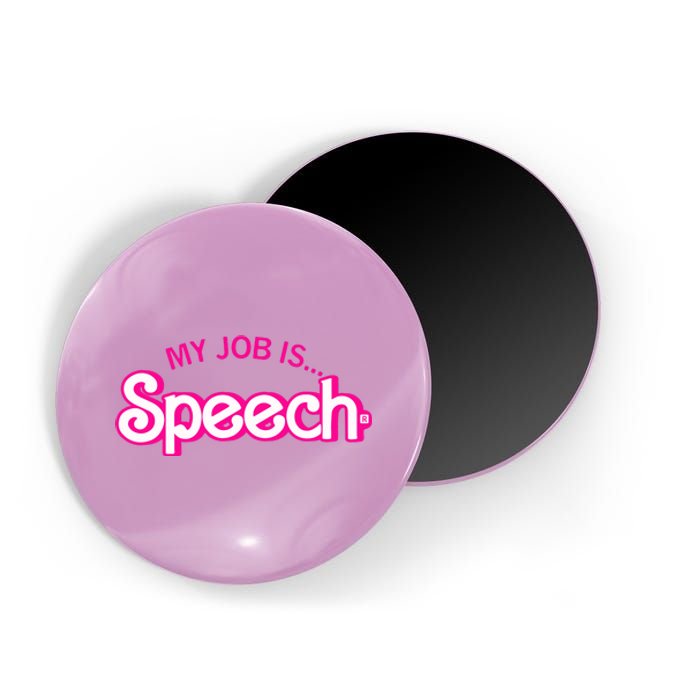 My Job Is Speech Therapist SLP Retro Pink Style Speech Gift Magnet