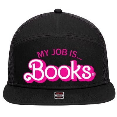 My Job Is Books Retro Pink Style Reading Books 7 Panel Mesh Trucker Snapback Hat