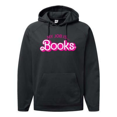 My Job Is Books Retro Pink Style Reading Books Performance Fleece Hoodie