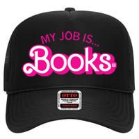 My Job Is Books Retro Pink Style Reading Books High Crown Mesh Back Trucker Hat