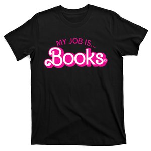 My Job Is Books Retro Pink Style Reading Books T-Shirt