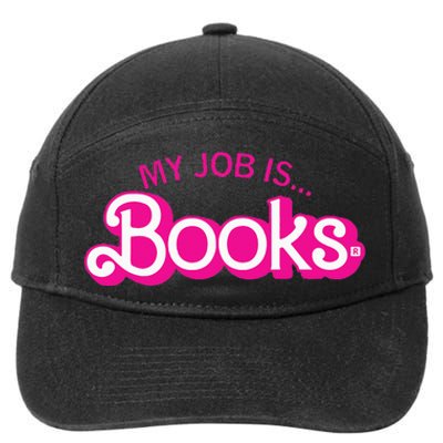 My Job Is Books Retro Pink Style Reading Books 7-Panel Snapback Hat