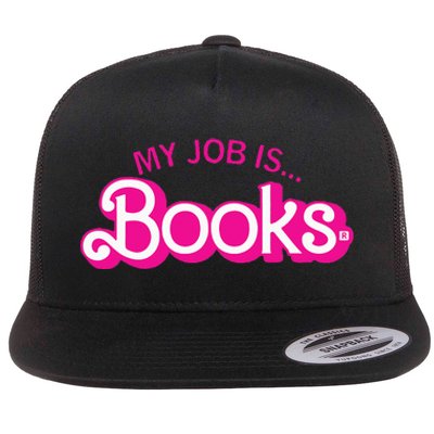 My Job Is Books Retro Pink Style Reading Books Flat Bill Trucker Hat