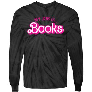 My Job Is Books Retro Pink Style Reading Books Tie-Dye Long Sleeve Shirt