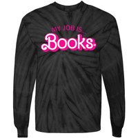 My Job Is Books Retro Pink Style Reading Books Tie-Dye Long Sleeve Shirt