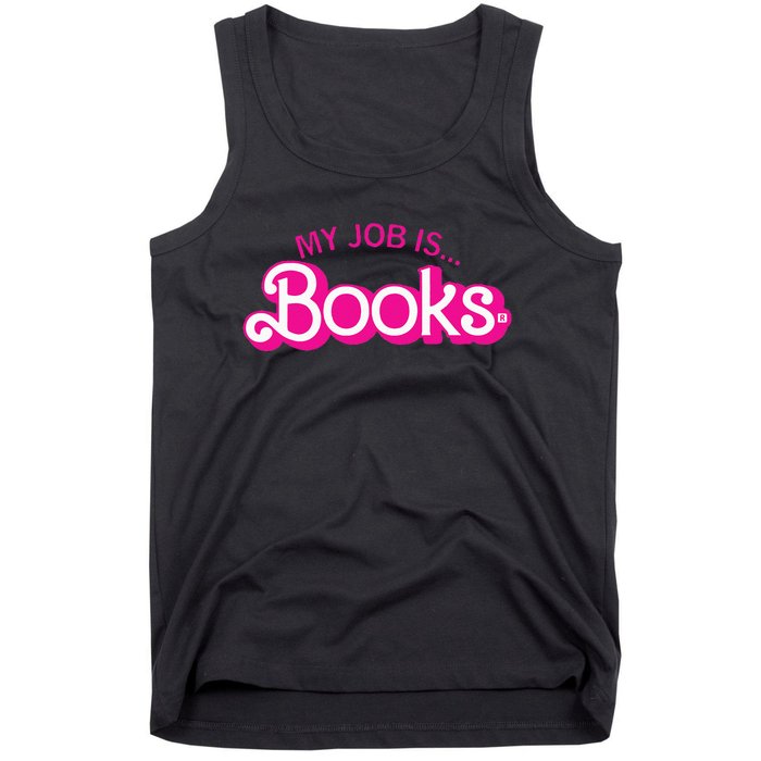 My Job Is Books Retro Pink Style Reading Books Tank Top