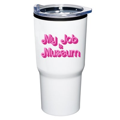 My Job Is Museum Hot Pink Guift For Caretaker Tumbler